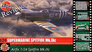 Airfix 1/24 Spitfire Mk.IXc Review