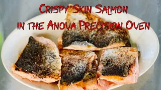 Keto Crispy Skin Salmon Cooked in the Anova Precision Oven Using Sous Vide