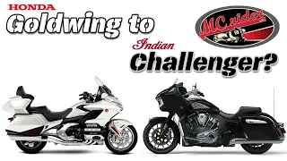 Why I sold my Honda Goldwing for the Indian Challenger