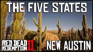 Red Dead Redemption 2 Documentary | The Five States | Ep 5 New Austin