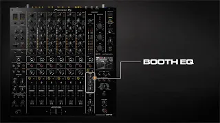 #12. How to use booth EQ | DJM-V10 6-channel professional mixer tutorial series
