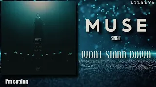 Muse - Won't Stand Down (LYRICS VIDEO - VISUALIZER)