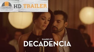 SHADES OF DECADENCIA HD Trailer 1080p german/deutsch