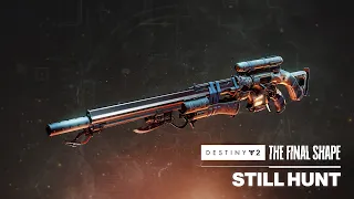 Still Hunt Exotic Sniper Rifle Preview | Destiny 2: The Final Shape