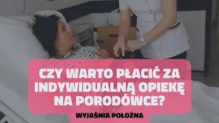 Poród z dedykowaną położną - czy warto płacić za indywidualną opiekę na porodówce? 🤔