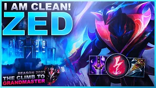 MY ZED IS CLEAN! - Climb to Grandmaster | League of Legends