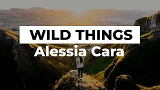 Alessia Cara - Wild Things