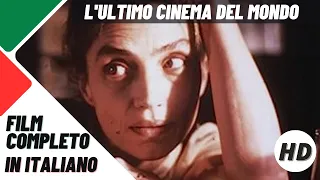 L'ultimo cinema del mondo | Commedia | Film Completo in Italiano