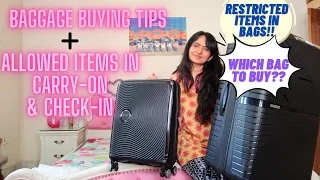 Baggage buying tips+ Items allowed in check-in v/s Carry on|| How to choose bag+ what to pack