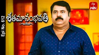 Shatamanam Bhavati | 30th March 2023 | Full Episode No 612 | ETV Telugu