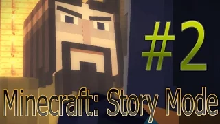 ЗЛОЙ ГЕНИЙ! - Прохождение Minecraft: Story Mode (Эпизод 1) #2