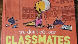 We Don't Eat Our Classmates! (a Penelope Rex story)