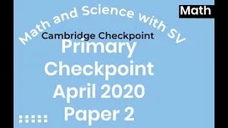 Primary Checkpoint Math April 2020 Paper 2