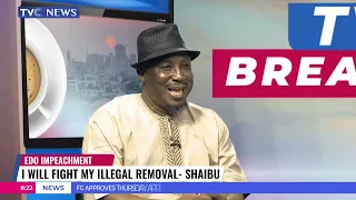 I Will Fight My Illegal Removal - Shaibu