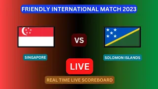 Singapore Vs Solomon Islands LIVE Score UPDATE Today Friendly Soccer Football Game Jun 18 2023