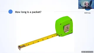 SF21VEU - 11 How long is a packet? And does it really matter? (Dr. Stephen Donnelly)