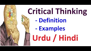 What is Critical Thinking ? Urdu / Hindi