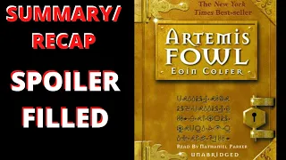 Artemis Fowl (Artemis Fowl #1) by Eoin Colfer - Summary Recap (Spoiler Warning)