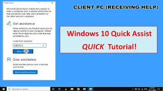 Windows 10 Quick Assist - Super QUICK Tutorial!