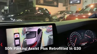 5DN Parking Assist Plus Retrofitted In G30