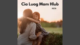 Cia Luag Mam Hlub