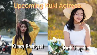 Upcoming Kuki Actress//Kimcy Khongsai V/S Ruth Tungdim.Who one is your favourite?Comment down below👇