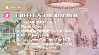 [PLAYLIST] Coffee & The Rhythm