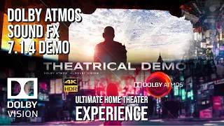 DOLBY ATMOS 7.1.4 - THEATRICAL "SOUND FX" PRO DEMO [4KHDR] DOLBY VISION (FILM) DOWNLOAD AVAILABLE