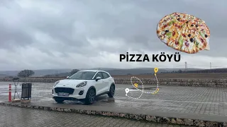 FORD PUMA İLE PİZZA KÖYÜNE YOLCULUK VLOG