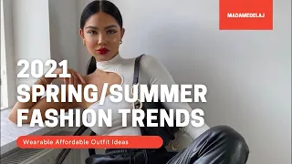 2021 Spring/Summer Fashion Trend Outfit Ideas +How to wear