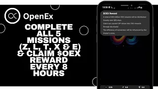 Claim OEX Rewards For Completing All 5 Missions On The OEX App | OpenEx Airdrop/Rewards