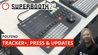 Polyend Tracker+, Press Stereo Compressor & Updates For Play And Tracker Series | Superbooth 24