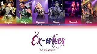 Six: The musical Ex-wives (Color Coded Lyrics)