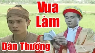 Vua Đóng Giả Thường Dân Vi Hành Xử Quan Tham - Phim Cổ Tích Việt Nam Ngày Xưa, Chuyện Cổ Tích