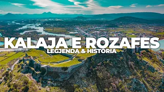 KALAJA E ROZAFES, LEGJENDA & HISTORIA | 4K DRONE VIDEO, SHKODRA 2021