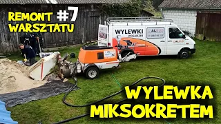 WYLEWKA BETONOWA miksokretem - jak się robi? ile kosztuje? - Remont WARSZTATU odc. 7