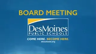 August 13, 2019 DMPS Board Meeting
