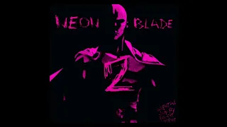 MoonDeity – tema -NEON BLADE 2- (slowed+reverb) 1 HOUR