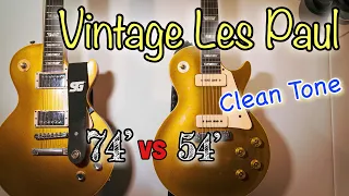 54’ Gibson Les Paul Standard VS 74’ Gibson Les Paul Deluxe / Clean Tone
