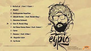 Eypio -  Sen ft.Burak King