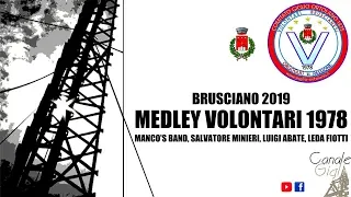 Brusciano 2019 - MEDLEY LIVE VOLONTARI 1978 (Manco, Minieri, Abate, Fiotti)