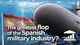 The S-80: The SPANISH MILITARY INDUSTRY’S epic FAIL - VisualPolitik EN