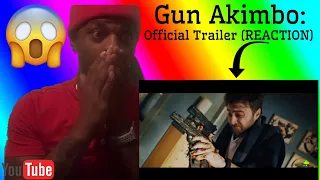 Gun Akimbo: (2020) Official Trailer (REACTION)