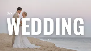 Our Wedding Film