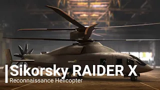 Sikorsky Introduces RAIDER X Reconnaissance Helicopter Prototype with Advanced Defense Systems