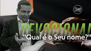 Devocional | PROVÉRBIOS //"QUAL É O SEU NOME?" - Pr. João Aparecido