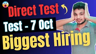 Direct Test | Biggest Hiring For Freshers | Latest Hiring | 2021 | 2022 | 2023 | 2024 Batch
