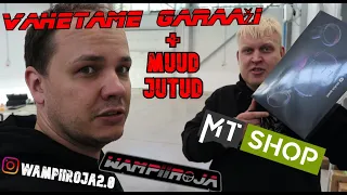 Garaaži vahetus + muud jutud Vlog