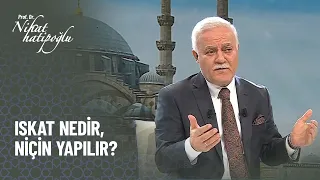 Iskat nedir, niçin yapılır? - Nihat Hatipoğlu Kur'an ve Sünnet 298. Bölüm