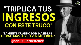 Las ESTRATEGIAS de John D. Rockefeller que Harán que el DINERO Trabaje para Ti